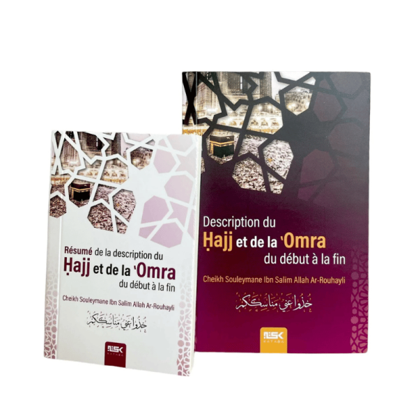 Description du Hajj et de la Omra (2 livres) – Cheikh Souleymane ar-Rouhayli