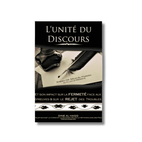 L'Unité du discours - Sheikh Al Fawzân