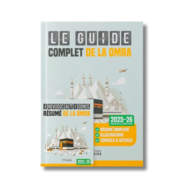 Le guide complet de la omra - édition akhira