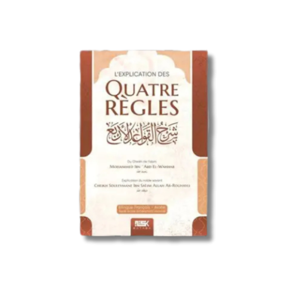 L’explication des Quatre Règles (bilingue)- Kataba
