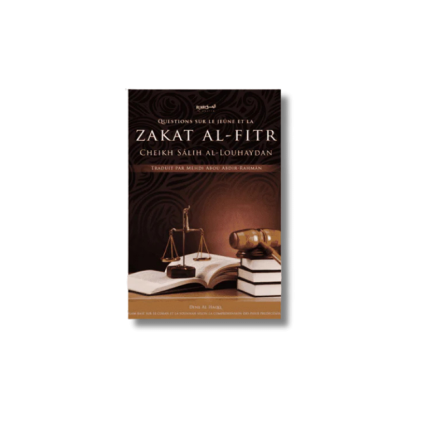 Questions posées sur le jeûne et la zakat al fitr - Cheikh Salih Al Louhaydan