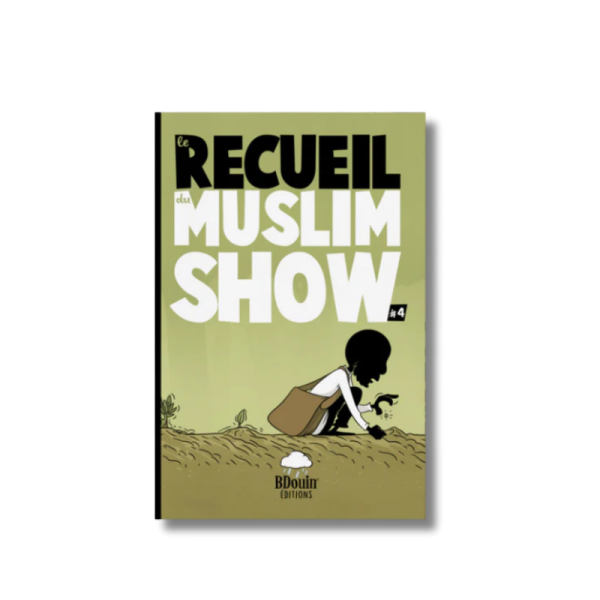 Recueil Muslim Show 4