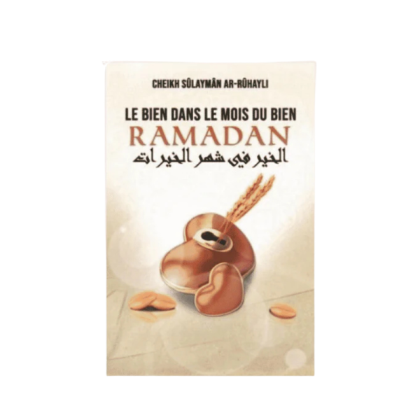 Le bien dans le mois du bien Ramadan